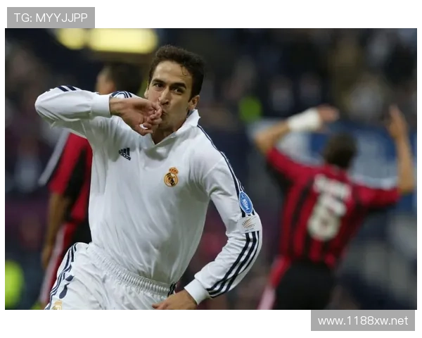 劳尔·冈萨雷斯近期状态回暖表现分析