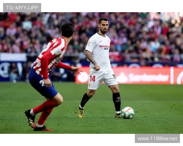 塞维利亚传统强队地位动摇，对联赛竞争格局与球队表现带来阶段性变化